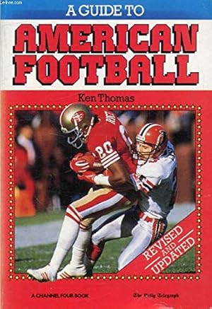 Bild des Verk�ufers f�r Guide to American Football zum Verkauf von WeBuyBooks