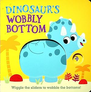 Immagine del venditore per Dinosaur's Wobbly Bottom, Volume venduto da Adventures Underground