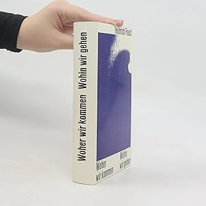 Imagen del vendedor de Woher wir kommen. Wohin wir gehen a la venta por Bookbot