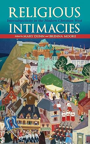 Seller image for Religious Intimacies | Intersubjectivity in the Modern Christian West for sale by preigu