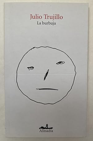 Imagen del vendedor de La Burbuja a la venta por BIBLIOPE by Calvello Books