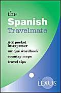 Bild des Verk�ufers f�r The Spanish Travelmate: A-Z Pocket Interpreters zum Verkauf von -OnTimeBooks-