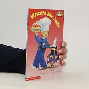 Bild des Verk�ufers f�r What's My Job? zum Verkauf von Bookbot