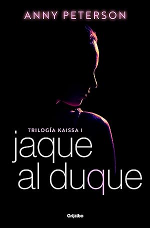 Imagen del vendedor de Jaque al duque / Checkmate, Duke (TRILOG�A KAISSA) (Spanish Edition) a la venta por Big River Books