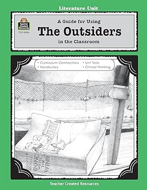 Seller image for A Guide for Using The Outsiders in the Classroom for sale by Bay State Book Company