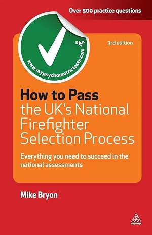 Imagen del vendedor de How to Pass the UK's National Firefighter Selection Process | Everything You Need to Know to Succeed in the National Assessments (Revised) a la venta por preigu