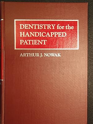 Imagen del vendedor de Dentistry for the handicapped patient a la venta por -OnTimeBooks-
