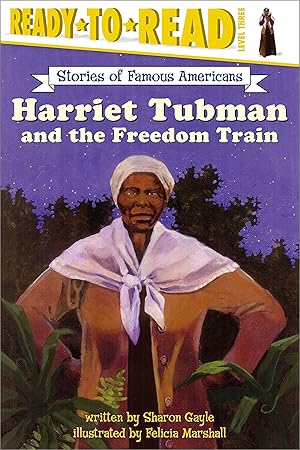 Immagine del venditore per Harriet Tubman and the Freedom Train venduto da Zoom Books Company