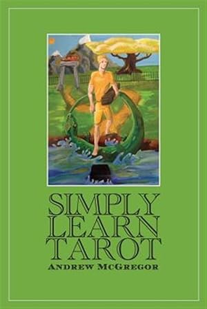 Imagen del vendedor de Simply Learn Tarot a la venta por GreatBookPrices