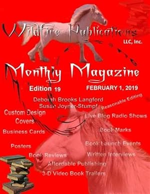 Imagen del vendedor de WILDFIRE PUBLICATIONS MAGAZINE FEBRUARY 1, 2019 ISSUE, EDITION 19 a la venta por GreatBookPrices