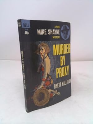 Seller image for Murder By Proxy for sale by ThriftBooksVintage