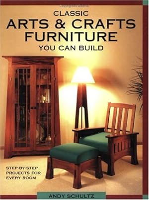 Image du vendeur pour Classic Arts & Crafts Furniture You Can Build mis en vente par Zoom Books Company