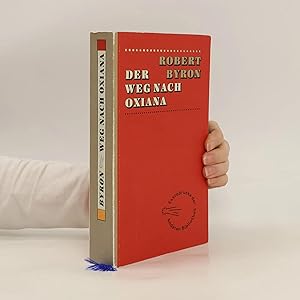 Bild des Verk�ufers f�r Der Weg nach Oxiana zum Verkauf von Bookbot