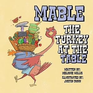 Imagen del vendedor de Mable the Turkey at the Table a la venta por AHA-BUCH GmbH