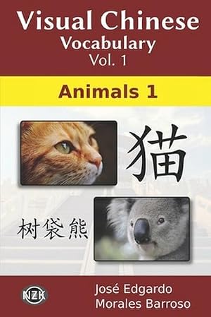 Bild des Verk�ufers f�r Visual Chinese Vocabulary Vol. 1 : Animals 1 zum Verkauf von AHA-BUCH GmbH