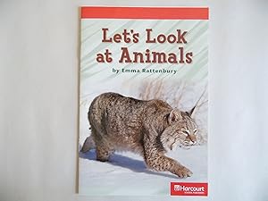 Seller image for Let's Look at Animals Below Level Reader Grade 1: Harcourt School Publishers Storytown (Rdg Prgm 08/09/10 Wt) for sale by Equipment for Living