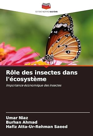 Bild des Verk�ufers f�r R�le des insectes dans l'�cosyst�me | Importance �conomique des insectes zum Verkauf von preigu
