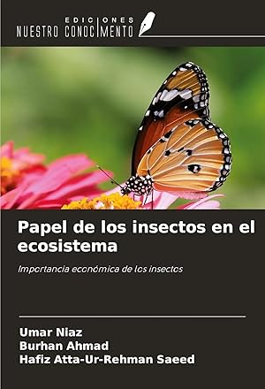 Bild des Verk�ufers f�r Papel de los insectos en el ecosistema | Importancia econ�mica de los insectos zum Verkauf von preigu
