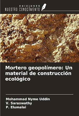 Seller image for Mortero geopol�mero: Un material de construcci�n ecol�gico for sale by preigu