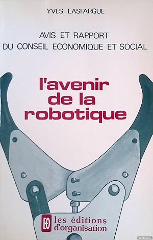 Immagine del venditore per L'Avenir de la robotique venduto da Barksdale Books