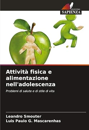 Seller image for Attivit� fisica e alimentazione nell'adolescenza | Problemi di salute e di stile di vita for sale by preigu