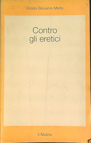 Seller image for Contro gli eretici for sale by Librodifaccia