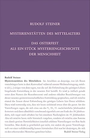 Bild des Verk�ufers f�r Mysterienst�tten des Mittelalters. Rosenkreuzertum und modernes Einweihungsprinzip | Zehn Vortr�ge, Dornach 1924 zum Verkauf von preigu