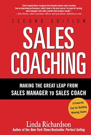 Bild des Verk�ufers f�r Sales Coaching: Making the Great Leap from Sales Manager to Sales Coach zum Verkauf von Dream Books Co.