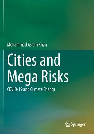 Immagine del venditore per Cities and Mega Risks : Covid-19 and Climate Change venduto da GreatBookPricesUK