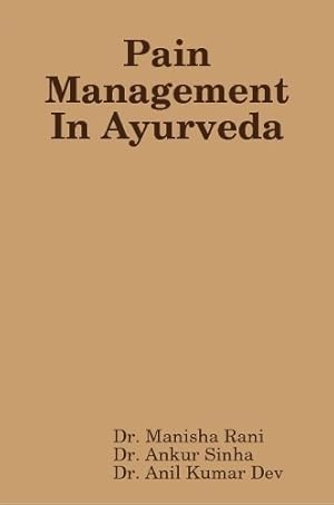 Seller image for Pain Management In Ayurveda for sale by Rarewaves.com USA