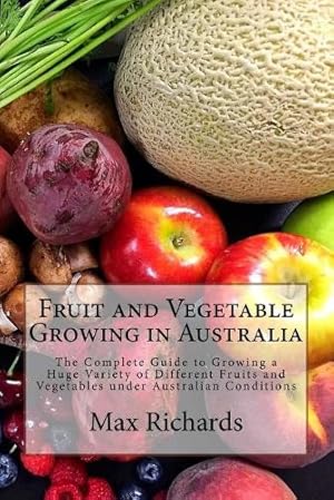 Immagine del venditore per Fruit and Vegetable Growing in Australia venduto da Rarewaves.com USA