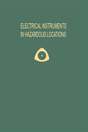 Seller image for Electrical Instruments in Hazardous Locations for sale by GreatBookPricesUK