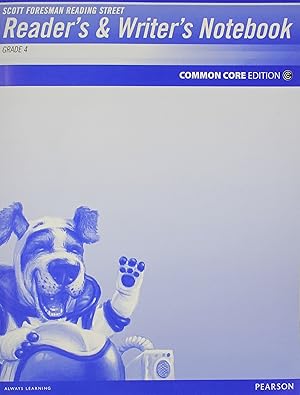 Bild des Verk�ufers f�r Reading Street Reader's and Writer's Notebook Grade 4: Common Core Edition zum Verkauf von Greenworld Books