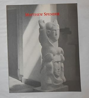 Bild des Verk�ufers f�r Matthew Spender - Il Corpo e l'Anima Antica - Della Scultura (Logge della Pretura Volterra 18 Dicembre 1999 - 9 Gennaio 2000) zum Verkauf von David Bunnett Books