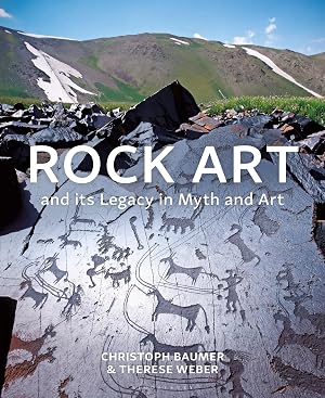 Bild des Verk�ufers f�r Rock Art and its Legacy in Myth and Art | Petroglyphs from Eurasia, Arabia and Northern Africa zum Verkauf von preigu