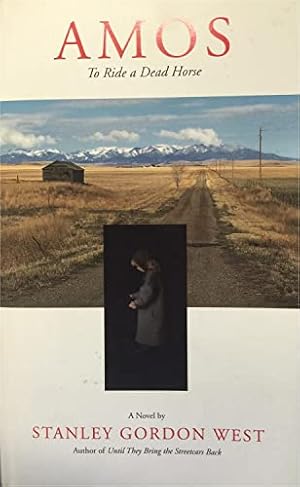 Imagen del vendedor de Amos : To Ride A Dead Horse a la venta por Off The Shelf