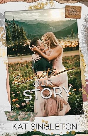 Immagine del venditore per Rewrite Our Story: A Small Town Best Friend's Brother Second Chance Romance (Sutten Mountain) venduto da Greenworld Books