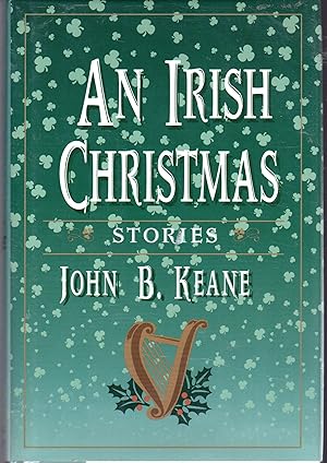 Immagine del venditore per An Irish Christmas: Stories (Keane, John B.) venduto da Greenworld Books
