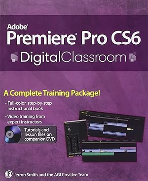 Immagine del venditore per Premiere Pro CS6 Digital Classroom venduto da -OnTimeBooks-
