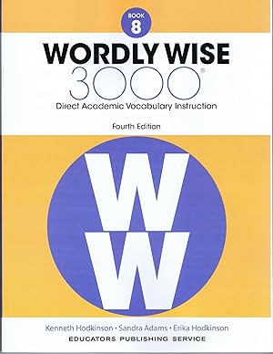 Imagen del vendedor de Wordly Wise, Book 8: 3000 Direct Academic Vocabulary Instruction a la venta por Greenworld Books