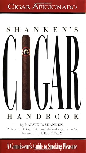 Immagine del venditore per Shanken's Cigar Handbook: A Connoisseur's Guide to Smoking Pleasure venduto da ZBK Books