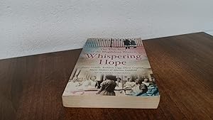 Imagen del vendedor de Whispering Hope: The True Story of the Magdalene Women a la venta por BoundlessBookstore