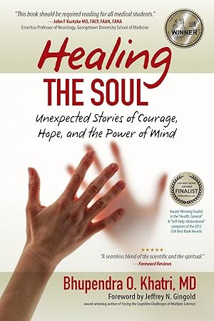 Seller image for Healing the Soul: unexpected Stories of Hope, Courage, and the Power of Mind for sale by Zoom Books East