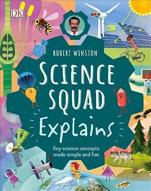 Immagine del venditore per Robert Winston Science Squad Explains venduto da Rarewaves USA United