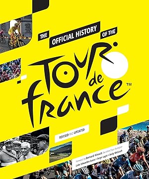 Imagen del vendedor de The Official History of The Tour De France a la venta por Big River Books