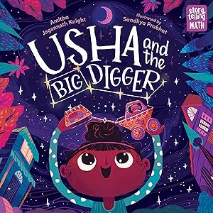 Imagen del vendedor de Usha and the Big Digger (Storytelling Math) a la venta por Greenworld Books