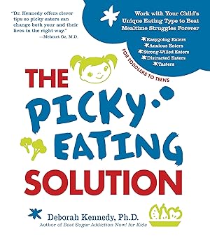 Imagen del vendedor de The Picky Eating Solution: Work with Your Child's Unique Eating Type to Beat Mealtime Struggles Forever a la venta por Greenworld Books