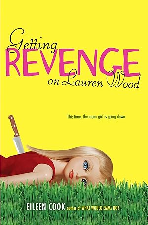 Bild des Verk�ufers f�r Getting Revenge on Lauren Wood zum Verkauf von Used Book Company