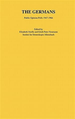 Imagen del vendedor de Germans : Public Opinion Polls 1947-1966 a la venta por GreatBookPrices