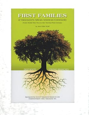 Immagine del venditore per First Families of Vancouver's African American Community From World War Two to the Twenty-First Century venduto da Goodwill Books